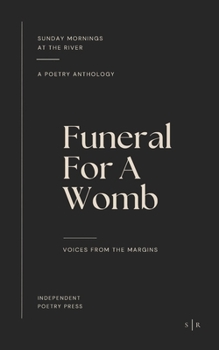 Funeral for a Womb