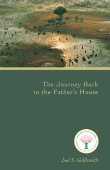 Paperback The Journey Back to the Father's House Book