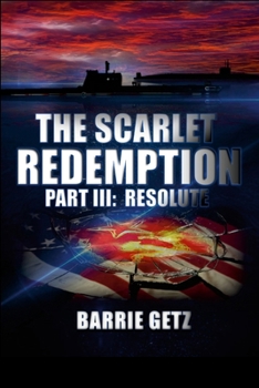 Paperback The Scarlet Redemption III: Resolute Book