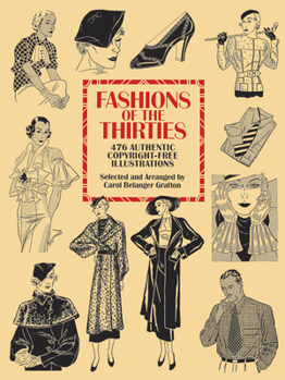 Paperback Fashions of the Thirties: 476 Authentic Copyright-Free Illustrations Book