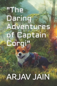 Paperback "The Daring Adventures of Captain Corgi" Book