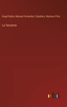 Hardcover La farsanta [Spanish] Book