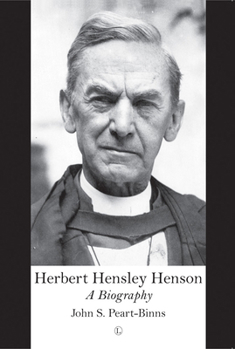 Paperback Herbert Hensley Henson: A Biography Book