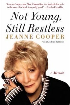 Hardcover Not Young, Still Restless Book