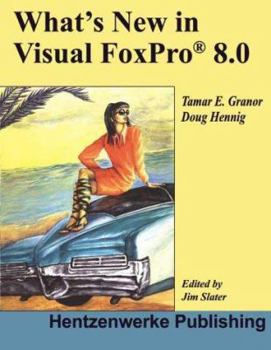 Paperback What's New in Visual FoxPro 8.0 Book