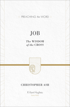 Hardcover Job: The Wisdom of the Cross Book