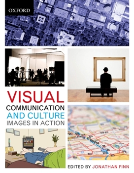Paperback Visual Communication and Culture: Images in Action Book