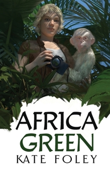 Africa Green - Book #2 of the Green Family