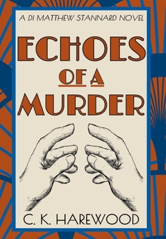 Hardcover Echoes of a Murder Book