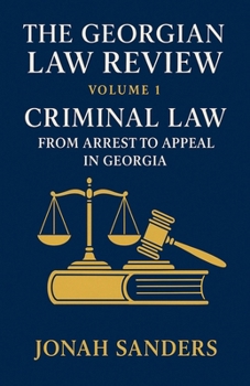 The Georgian Law Review Volume 1. Criminal Law