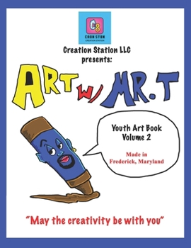 Paperback Art with Mr.T Vol 2 : Student Art Book