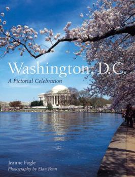 Hardcover Washington, D.C.: A Pictorial Celebration Book