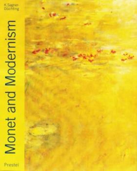 Paperback Monet and Modernism Book
