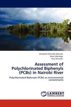 Paperback Assessment of Polychlorinated Biphenyls (PCBs) in Nairobi River Book