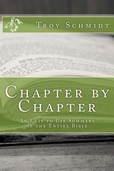 Paperback Chapter by Chapter: An Easy to Use Summary of the Entire Bible Book