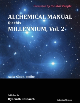 Paperback Alchemical Manual for this Millennium Volume 2 Book