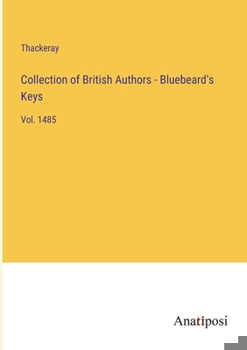 Paperback Collection of British Authors - Bluebeard's Keys: Vol. 1485 Book
