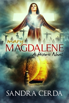 Paperback Mary Magdalene: A Historic Novel Book