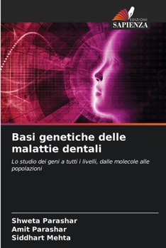 Paperback Basi genetiche delle malattie dentali [Italian] Book