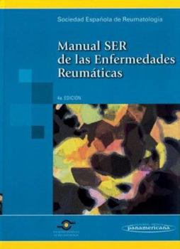 Manual SER de las Enfermedades Reumáticas.