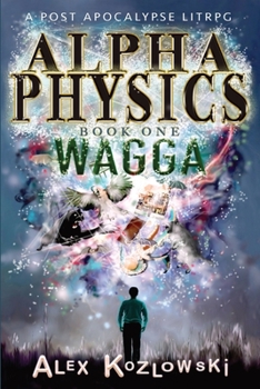 Paperback Alpha Physics: Wagga: Wagga Book