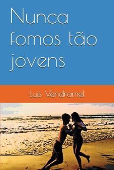 Paperback Nunca Fomos T [Portuguese] Book