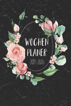Wochenplaner 2019 - 2020: Terminplaner, Terminkalender f�r 2019 - 2020, 14 Monate November - Dezember, Timer, Kalender, Jahresplaner, Taschenkalender und Planer als Geschenk oder Geschenkidee f�r B�ro