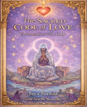 Paperback The Sacred Code of Love Book