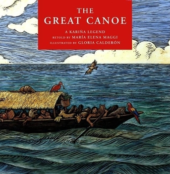 Hardcover The Great Canoe: A Karina Legend Book