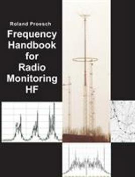 Paperback Frequency Handbook for Radio Monitoring HF Book