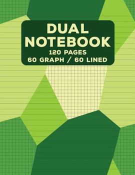 Dual Notebook: Graph and Lined Paper for Writing & Sketching- 120 Pages (60 College Ruled & Graph Pages Alternating) - 8.5 x 11 - Geo