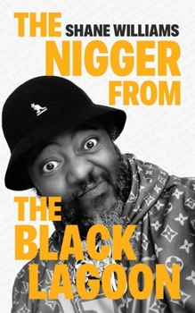Paperback The Nigger from The Black Lagoon Book