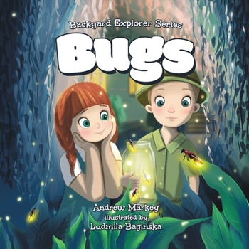 Paperback Bugs (Backyard Explorer Series Book 1) Book