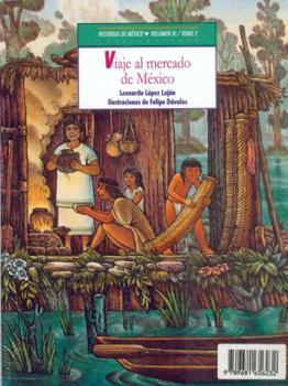 Paperback Historias de Mexico. Volumen III: Mexico Precolombino, Tomo 1: Cautivos En El Altiplano / Tomo 2: Viajes Al Mercado de Mexico [Spanish] Book