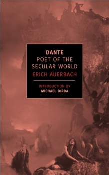 Paperback Dante: Poet of the Secular World Book