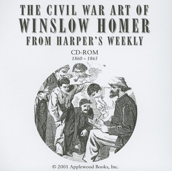 CD-ROM Civil War Art of Winslow Homer from Hw Book
