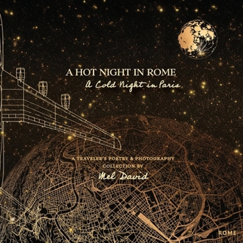 A Hot Night in Rome, a Cold Night in Paris