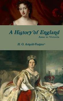 Hardcover A History of England, Anne to Victoria Book