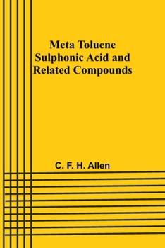 Paperback Meta Toluene Sulphonic Acid and Related Compounds Book