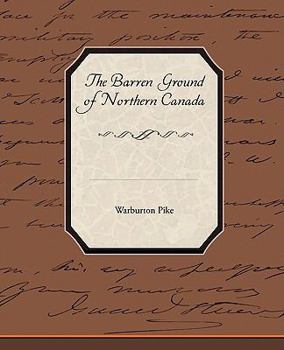 Paperback The Barren Ground of Northern Canada Book