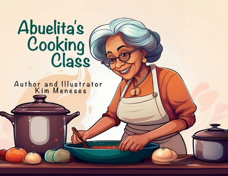 Paperback Abuelita's Cooking Class Book
