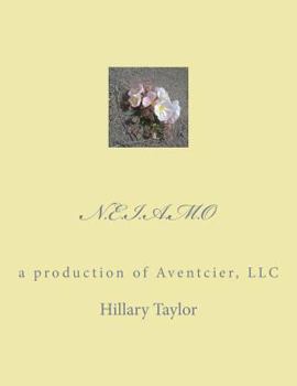 Paperback N.E.I.A.M.O: a production of Aventcier, LLC Book