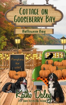 Halloween Bay - Book #13 of the Cottage on Gooseberry Bay