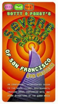 Paperback Betty and Pansy's Severe Queer Review of San Francisco Book
