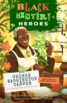 Paperback Black History Heroes: George Washington Carver Book