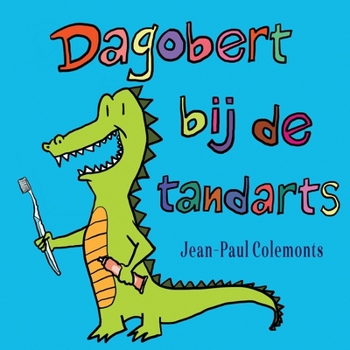 Paperback Dagobert bij de tandarts [Dutch] Book