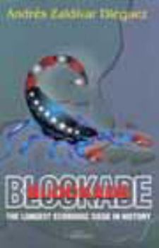 Paperback Blockade: The longest economic siege in history Book