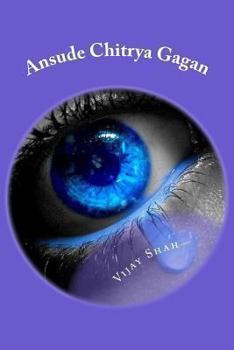 Paperback Ansude Chitrya Gagan [Gujarati] Book