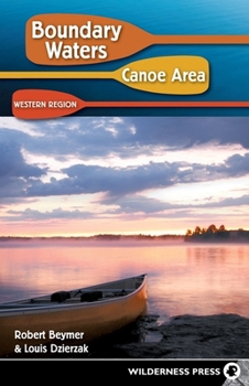 Paperback Boundary Waters Canoe Area: Western Region Book