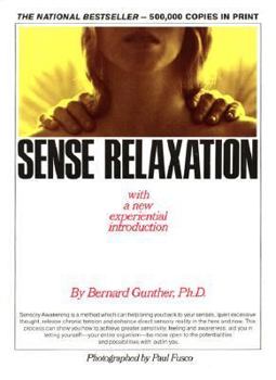 Paperback Sense Relaxation: With a New Experiential Introduction Book